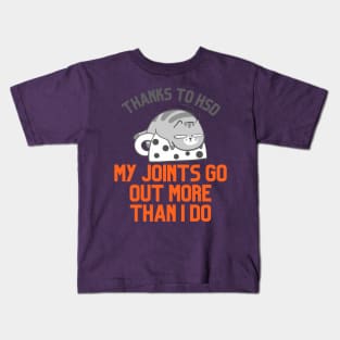 Thanks to HDS My Joints Go Out More Than I Do Kids T-Shirt